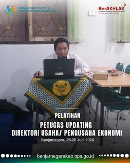 Training for Officers Updating Business Directory/Economic Entrepreneurs of BPS Banjarnegara Regency