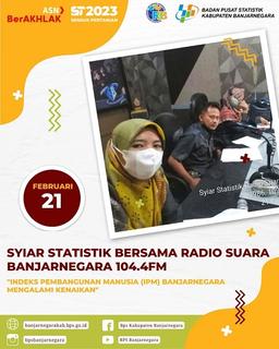 Syiar Statistics with Suara Banjarnegara Radio with the theme "Human Development Index (IPM)"