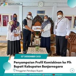 Penyampaian Profil Kemiskinan ke Plh Bupati Kabupaten Banjarnegara