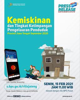 RILIS KEMISKINAN DAN TINGKAT KETIMPANGAN PENGELUARAN PENDUDUK JAWA TENGAH, Februari 2021