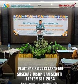 Pelatihan Petugas Lapangan SUSENAS MSBP dan SERUTI September 2024