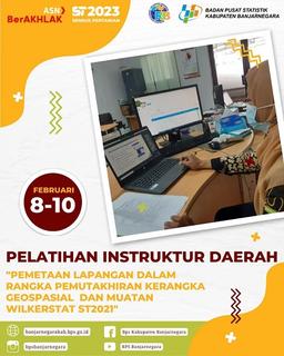 Pelatihan Instruktur Daerah Pemutakhiran Kerangka Geospasial dan Muatan Wilkerstat ST2023