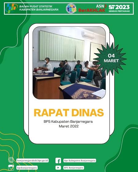 BPS Kabupaten Banjarnegara Melaksanakan Rapat Dinas Bulan Maret 2022