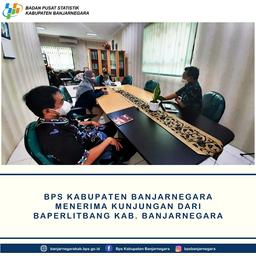 BPS Kabupaten Banjarnegara menerima kunjungan dari Baperlitbang Kab. Banjarnegara