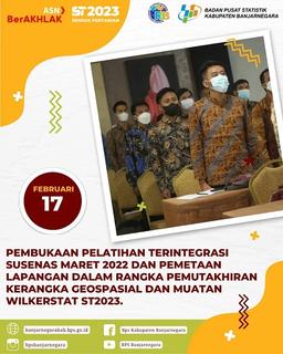 Pembukaan Pelatihan Terintegrasi SUSENAS Maret 2022 dan Pemetaan Wilkerstat ST2023