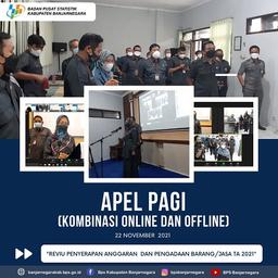 Apel Pagi Kombinasi Online dan Offlilne 22 November 2021